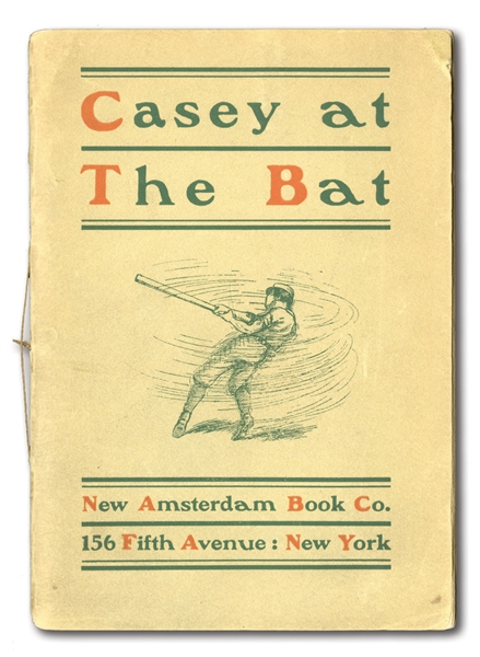EXTREMELY RARE 1901 "CASEY AT THE BAT" BY ERNEST THAYER SOFTCOVER FIRST EDITION (1 OF 3 KNOWN)